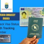 CHECK VISA STATUS WITH TRACKING NUMBER AT SWEDEN EMBASSY DHAKA BANGLADESH
