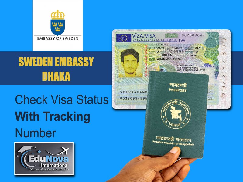 CHECK VISA STATUS WITH TRACKING NUMBER AT SWEDEN EMBASSY DHAKA BANGLADESH
